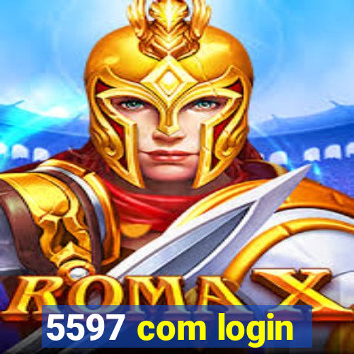 5597 com login